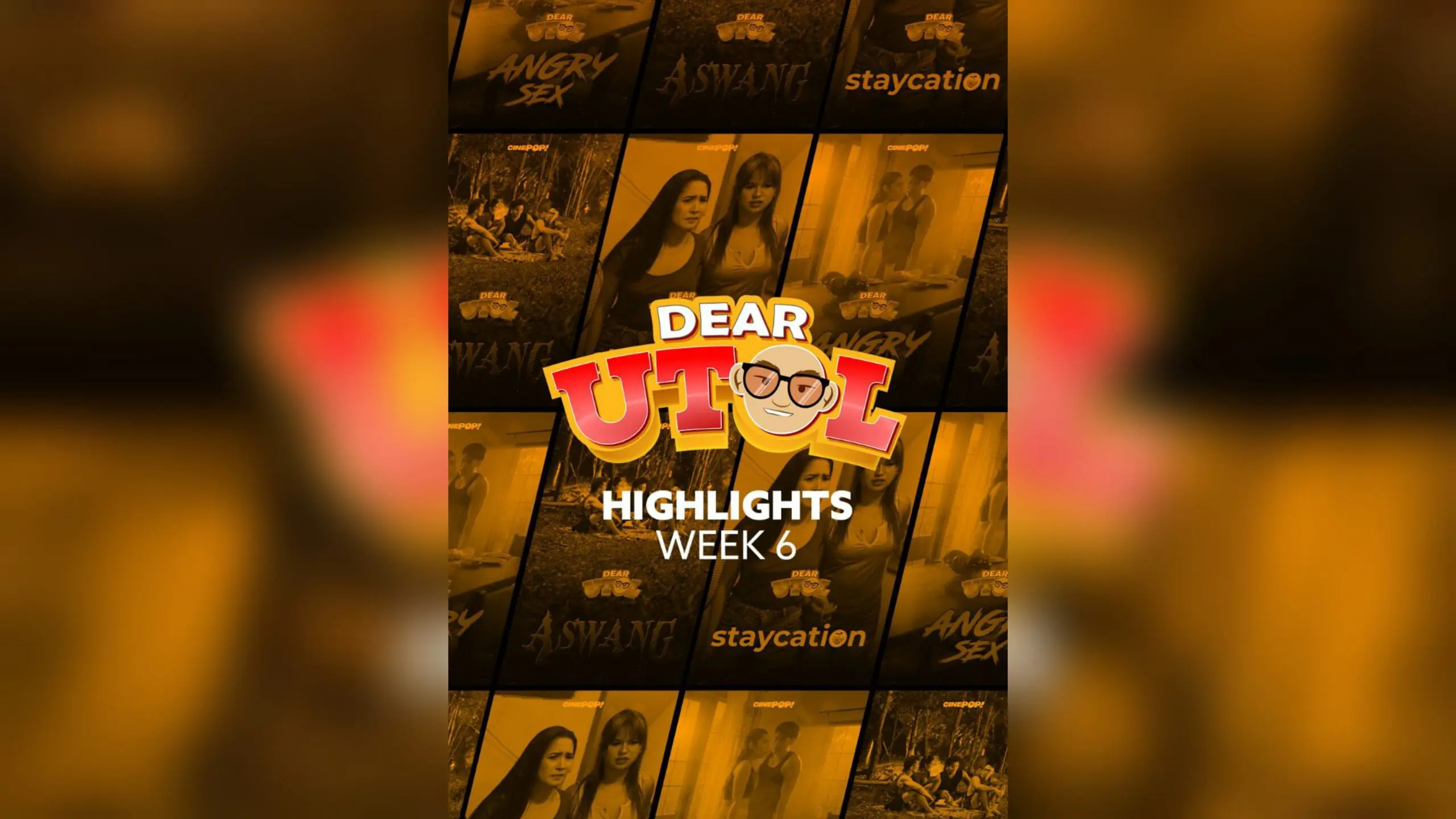 Dear Utol Week 06 Highlights