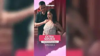 Extra Service (The Vanessa Cayco Story) Episode 02