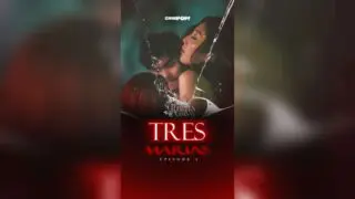 Tres Marias Episode 05