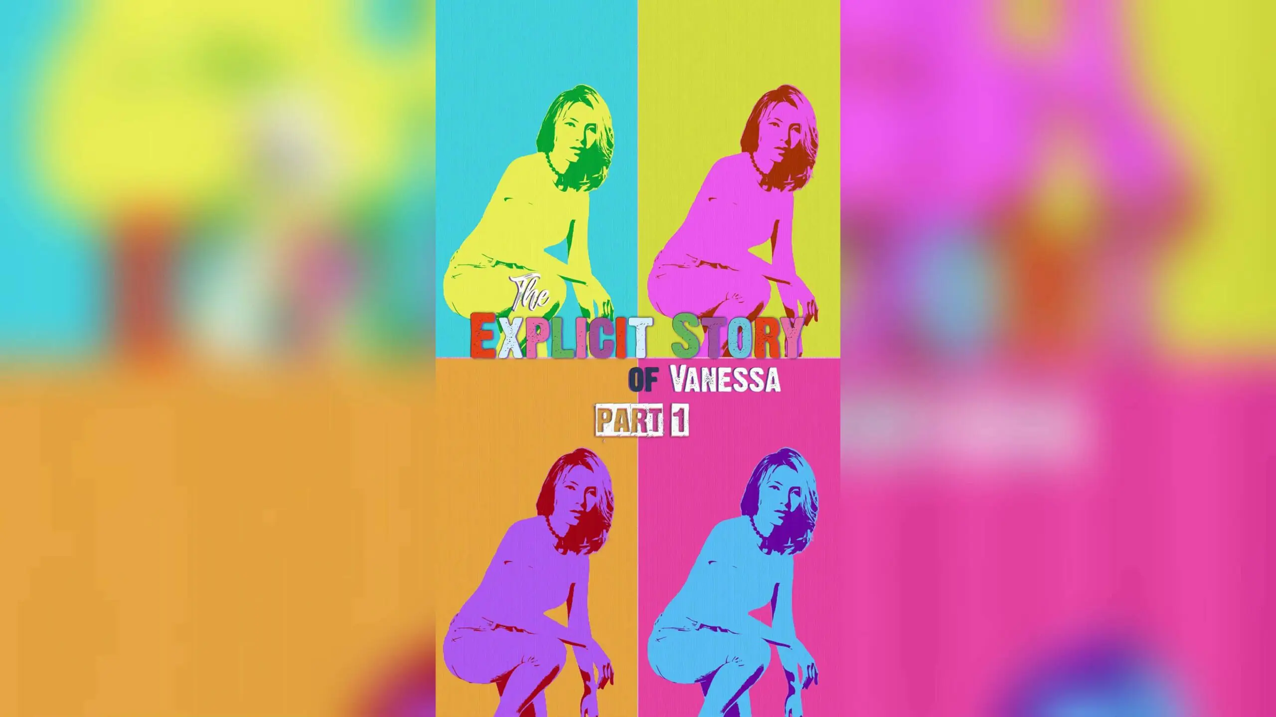 Explicit Story of Vanessa – Episode 1