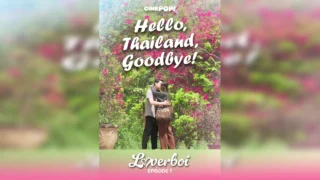 Hello, Thailand, Goodbye!