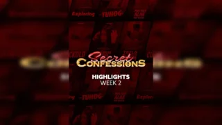 Secret Confessions Week 2 Highlights