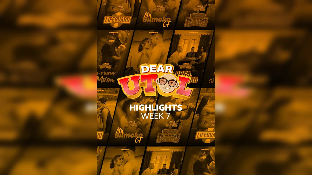 Dear Utol Week 07 Highlights