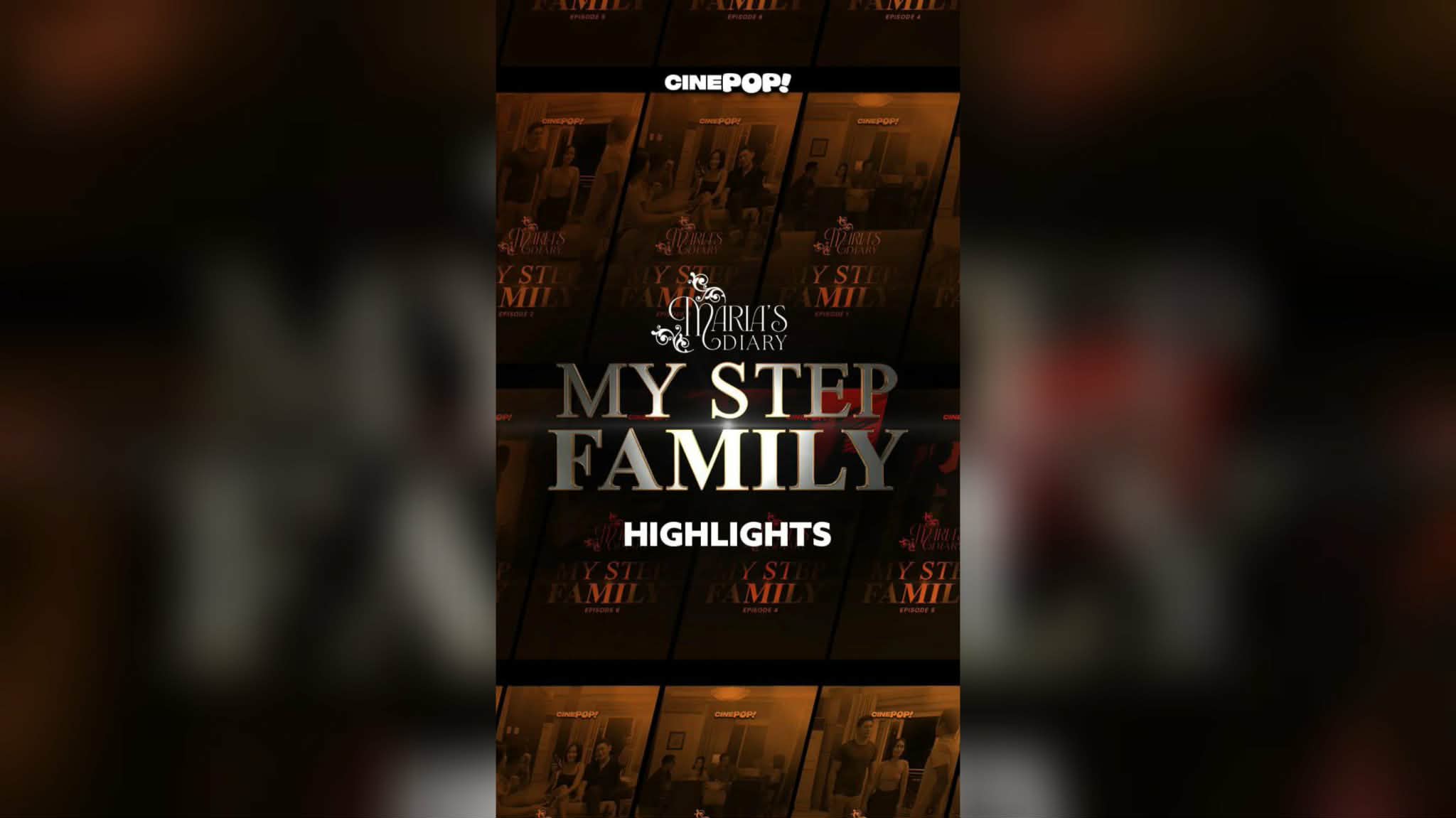 My Step Family Highlights